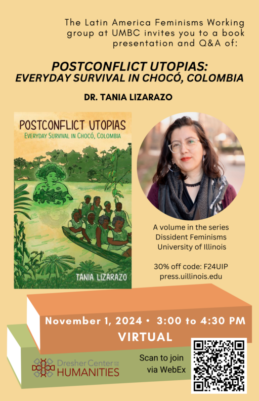 Join us for a virtual celebration and Q&A, hosted by the Latin American Feminisms Working Group at UMBC